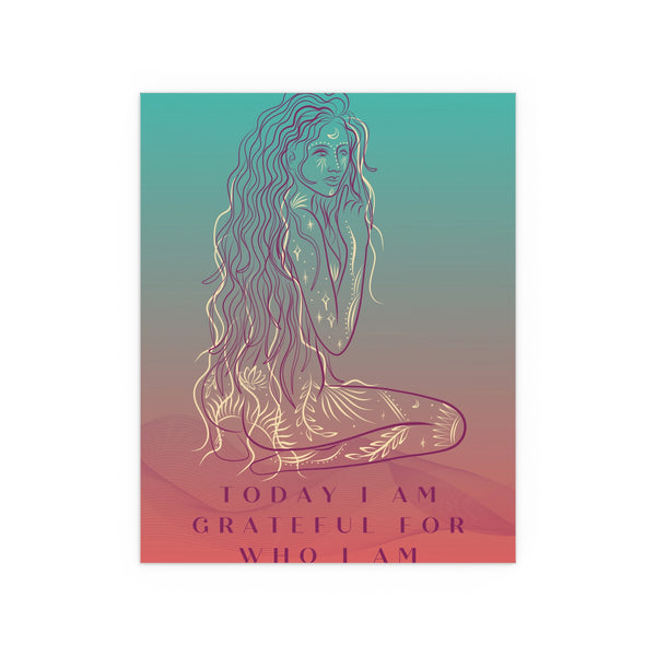 "TODAY I AM GRATEFUL FOR WHO I AM" DEMAYA'S JUNGLE SILK FINISH POSTER