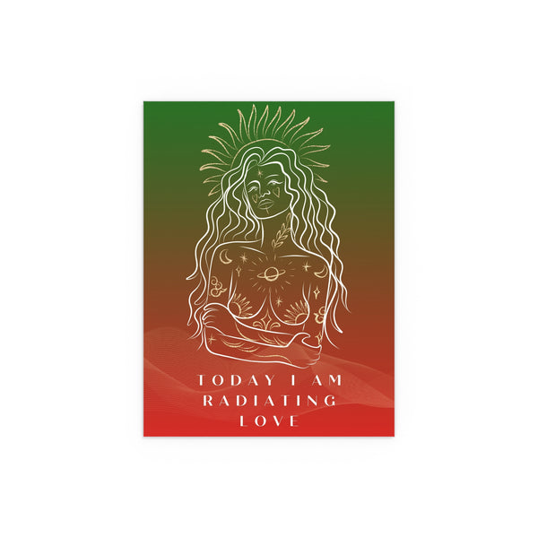 "TODAY I AM RADIATING LOVE" DEMAYA'S JUNGLE SILK FINISH POSTER