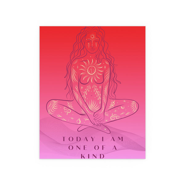 "TODAY I AM ONE OF A KIND" DEMAYA'S JUNGLE SILK FINISH POSTER