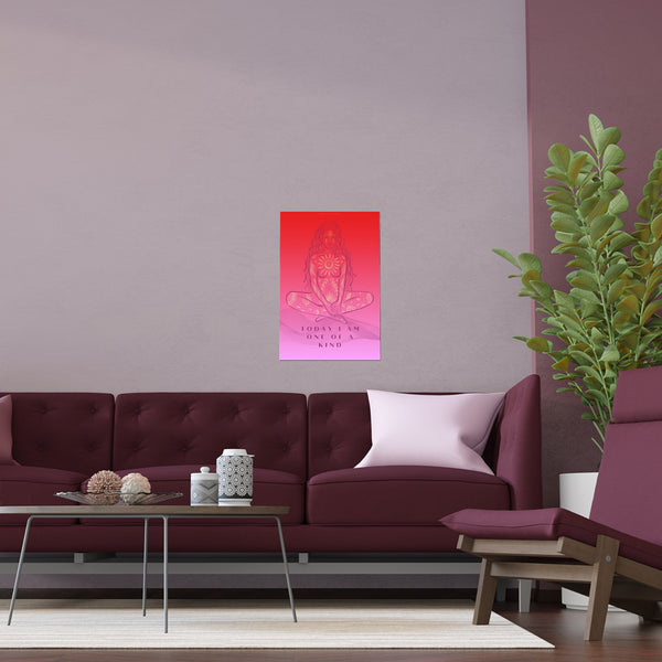 "TODAY I AM ONE OF A KIND" DEMAYA'S JUNGLE SILK FINISH POSTER