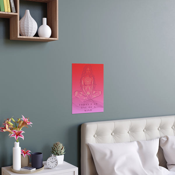 "TODAY I AM ONE OF A KIND" DEMAYA'S JUNGLE SILK FINISH POSTER