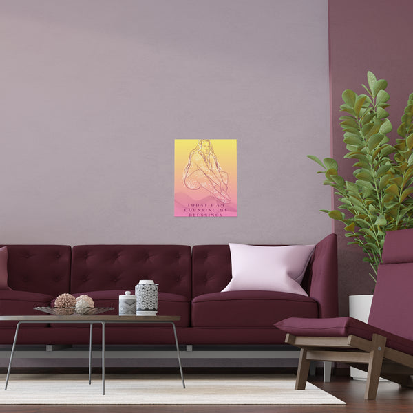 "TODAY I AM COUNTING MY BLESSINGS" DEMAYA'S JUNGLE SILK FINISH POSTER