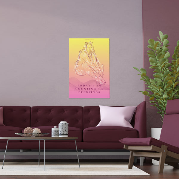 "TODAY I AM COUNTING MY BLESSINGS" DEMAYA'S JUNGLE SILK FINISH POSTER