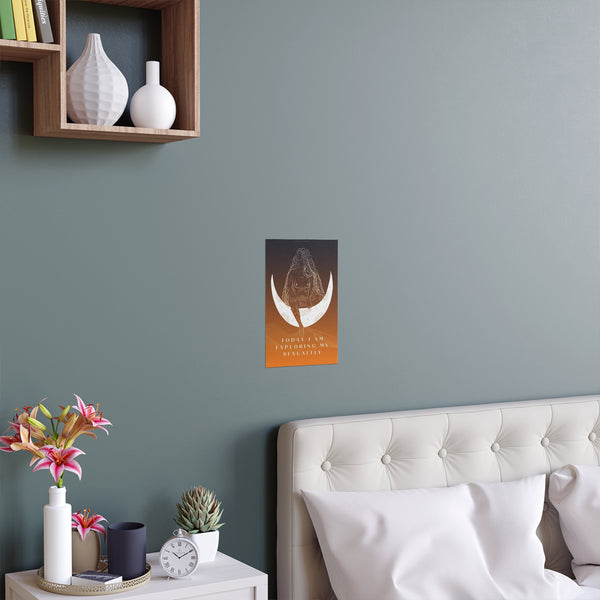 "TODAY I AM EXPLORING MY SEXUALITY" DEMAYA'S JUNGLE SILK FINISH POSTER