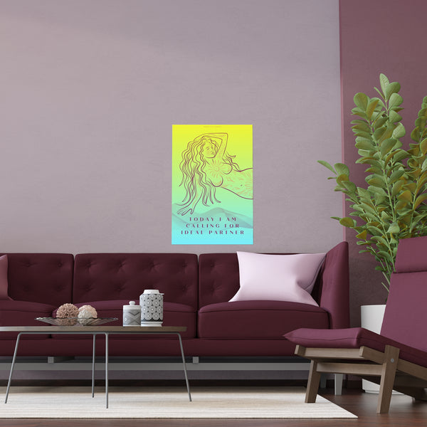 "TODAY I AM CALLING FOR IDEAL" PARTNER DEMAYA'S JUNGLE SILK FINISH POSTER