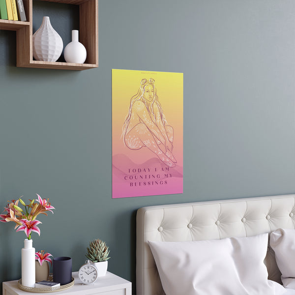 "TODAY I AM COUNTING MY BLESSINGS" DEMAYA'S JUNGLE SILK FINISH POSTER