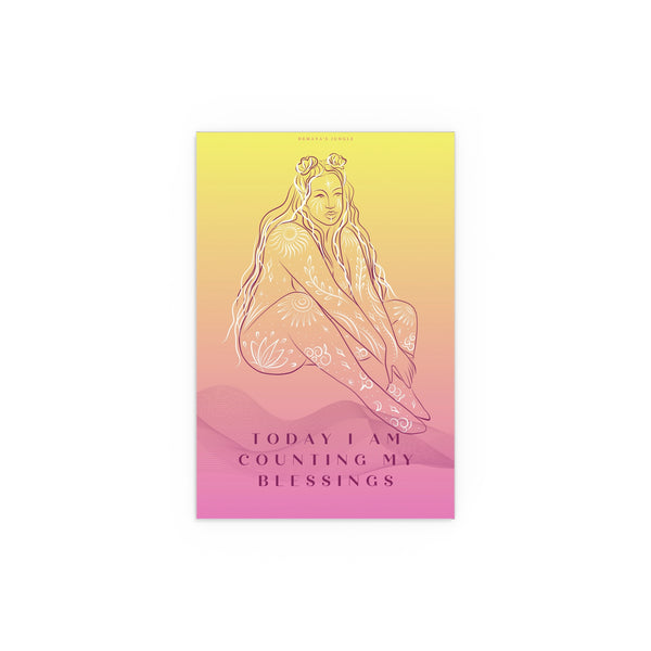 "TODAY I AM COUNTING MY BLESSINGS" DEMAYA'S JUNGLE SILK FINISH POSTER