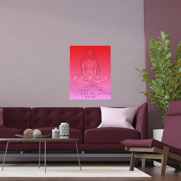 "TODAY I AM ONE OF A KIND" DEMAYA'S JUNGLE SILK FINISH POSTER