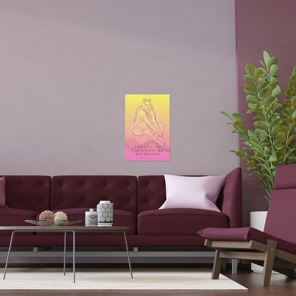 "TODAY I AM COUNTING MY BLESSINGS" DEMAYA'S JUNGLE SILK FINISH POSTER