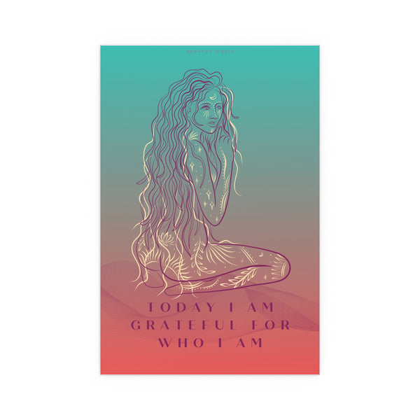 "TODAY I AM GRATEFUL FOR WHO I AM" DEMAYA'S JUNGLE SILK FINISH POSTER
