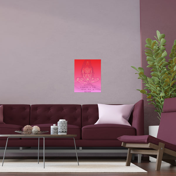 "TODAY I AM ONE OF A KIND" DEMAYA'S JUNGLE SILK FINISH POSTER