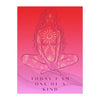 "TODAY I AM ONE OF A KIND" DEMAYA'S JUNGLE SILK FINISH POSTER