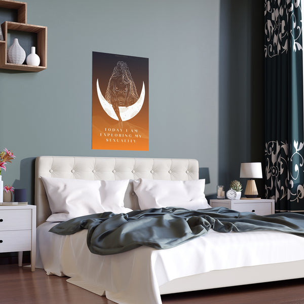 "TODAY I AM EXPLORING MY SEXUALITY" DEMAYA'S JUNGLE SILK FINISH POSTER