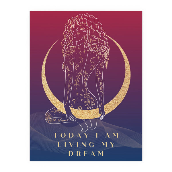 "TODAY I AM LIVING MY DREAM" DEMAYA'S JUNGLE SILK FINISH POSTER