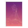 "TODAY I AM CHOOSING TO SEE MAGIC" DEMAYA'S JUNGLE SILK FINISH POSTER