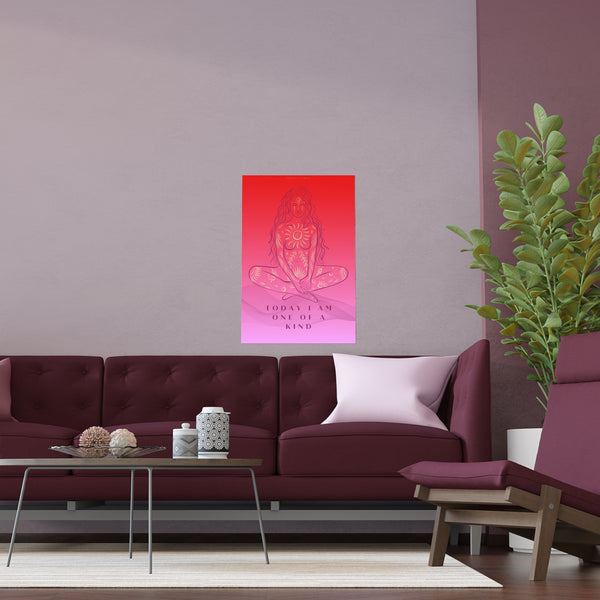 "TODAY I AM ONE OF A KIND" DEMAYA'S JUNGLE SILK FINISH POSTER