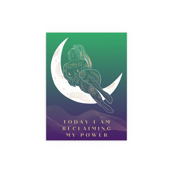 "TODAY I AM RECLAIMING MY POWER" DEMAYA'S JUNGLE SILK FINISH POSTER