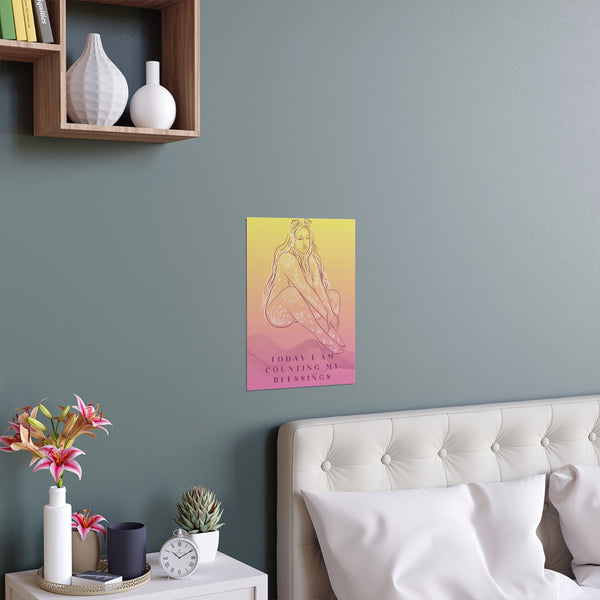 "TODAY I AM COUNTING MY BLESSINGS" DEMAYA'S JUNGLE SILK FINISH POSTER